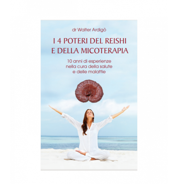 integratori-I 4 Poteri del Reishi e della Micoterapia